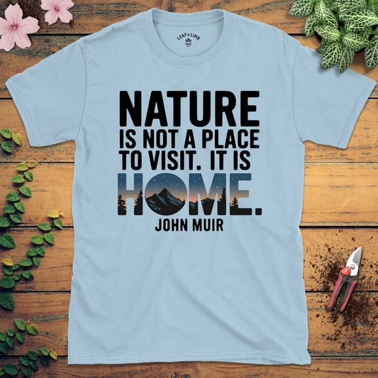 John Muir Quote Tee