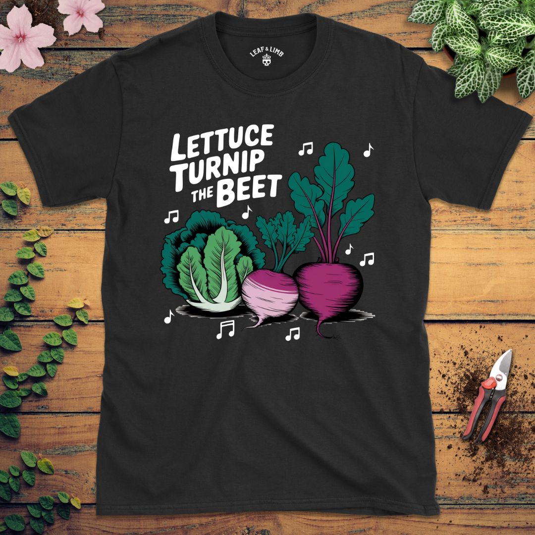 Lettuce Turnip the Beet Tee