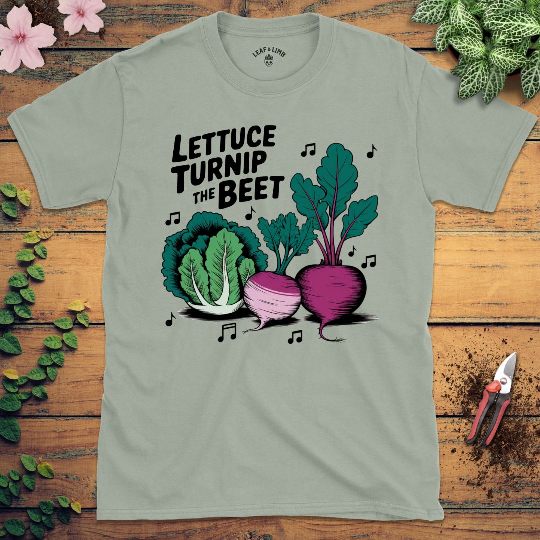 Lettuce Turnip the Beet Tee