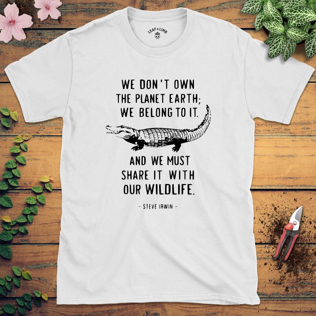 Steve Irwin Quote Tee