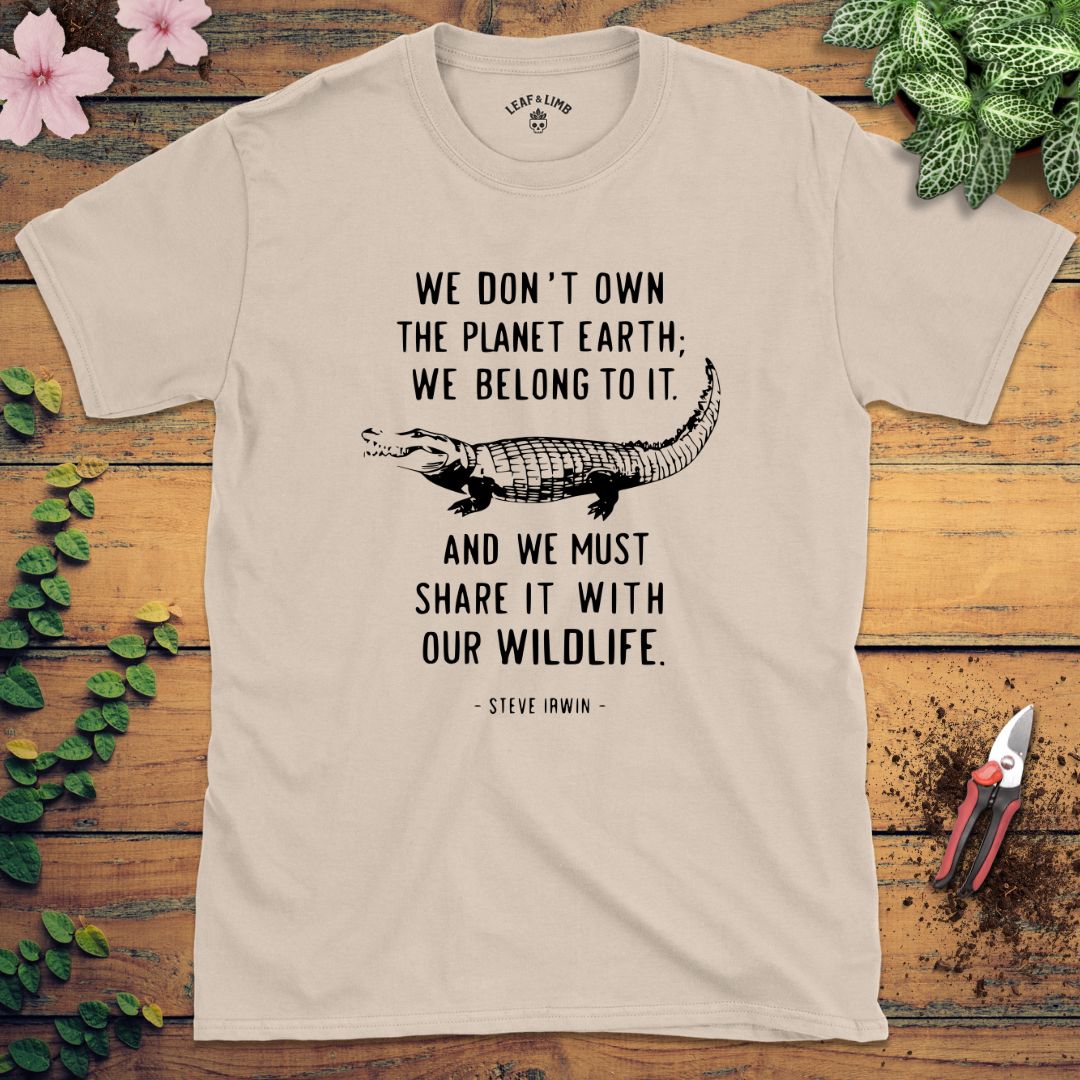 Steve Irwin Quote Tee