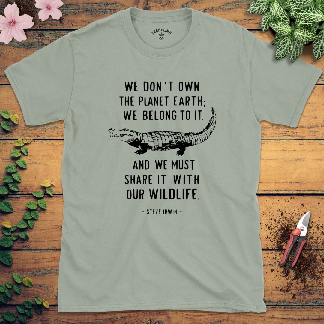 Steve Irwin Quote Tee